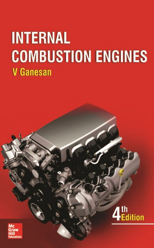 INTERNAL COMBUSTION ENGINES, 4TH EDN