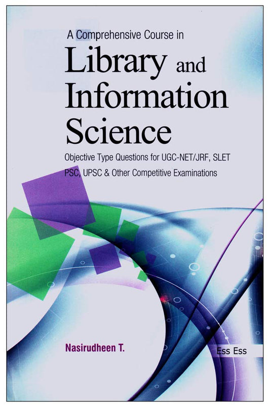 A Comprehensive Course in Library and Information Science, Objective Type Questions