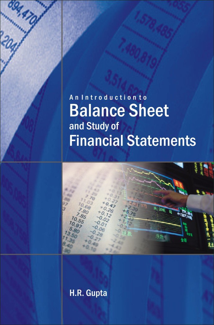 An Introduction to Balance Sheet and Study of Financial Statements   - Hardcover