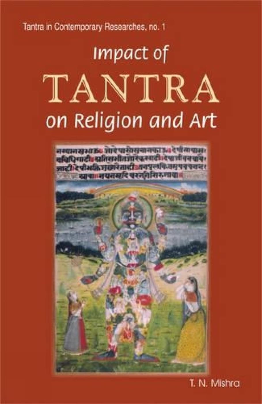 Impact of Tantra on Religion and Art  - Hardcover