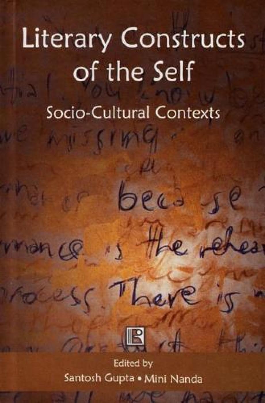 Literary Constructs of the Self: Socio cultural Context -Hardcover