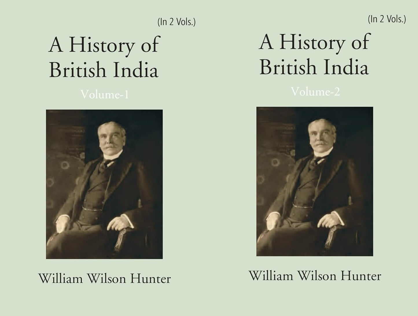 A History Of British India  - HARDCOVER , 2 VOLS