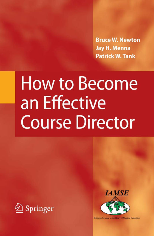 HOW TO BECOME AN EFFECTIVE COURSE DIRECTOR
