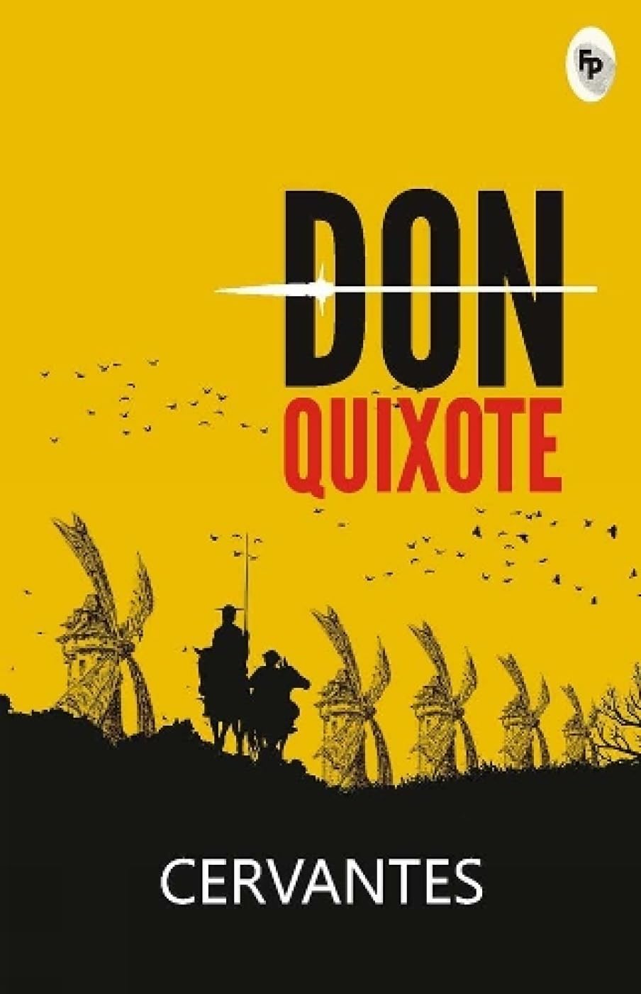 Don Quixote  - Classics