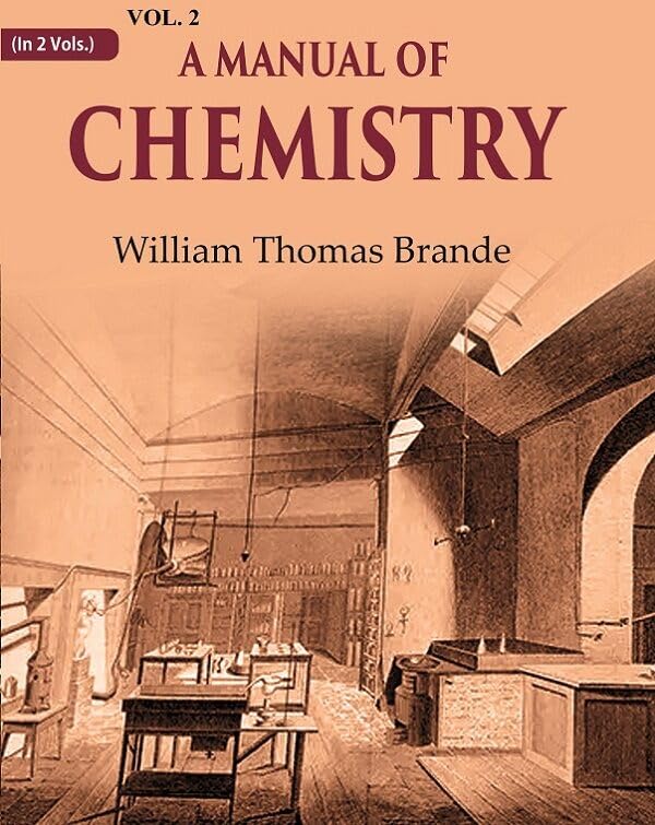 A Manual of Chemistry  Vol. 2 - Hardcover