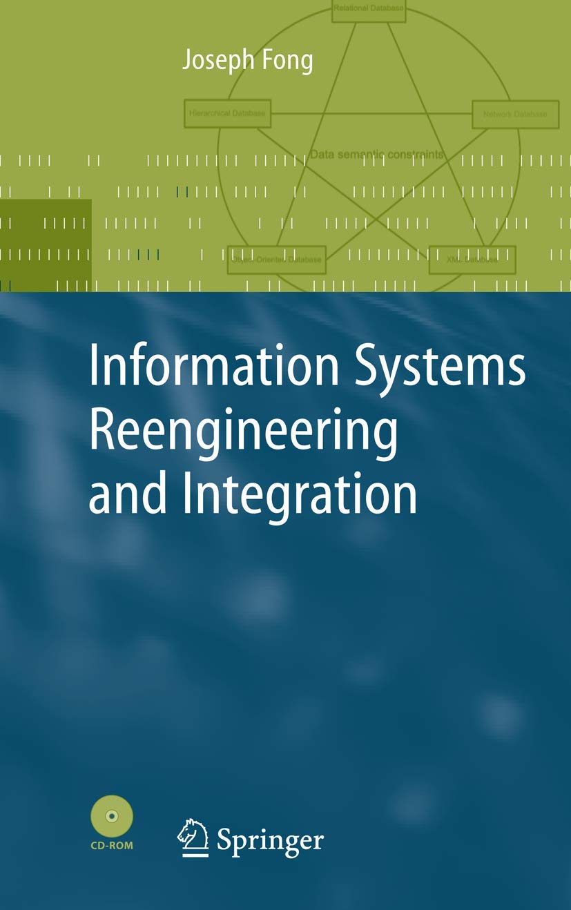 INFORMATION SYSTEMS REENGINEERING AND INTEGRATION