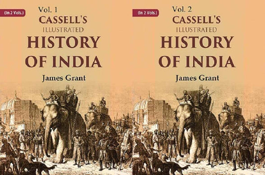 Cassell's Illustrated History of India  2 VOLS. SET - Paperback