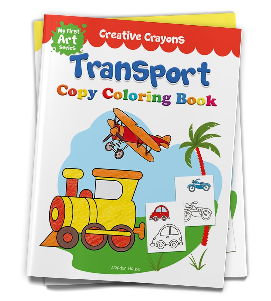 Colouring Book of Transport (Cars, Trains, Airplane and more): Creative Crayons Series - Crayon Copy