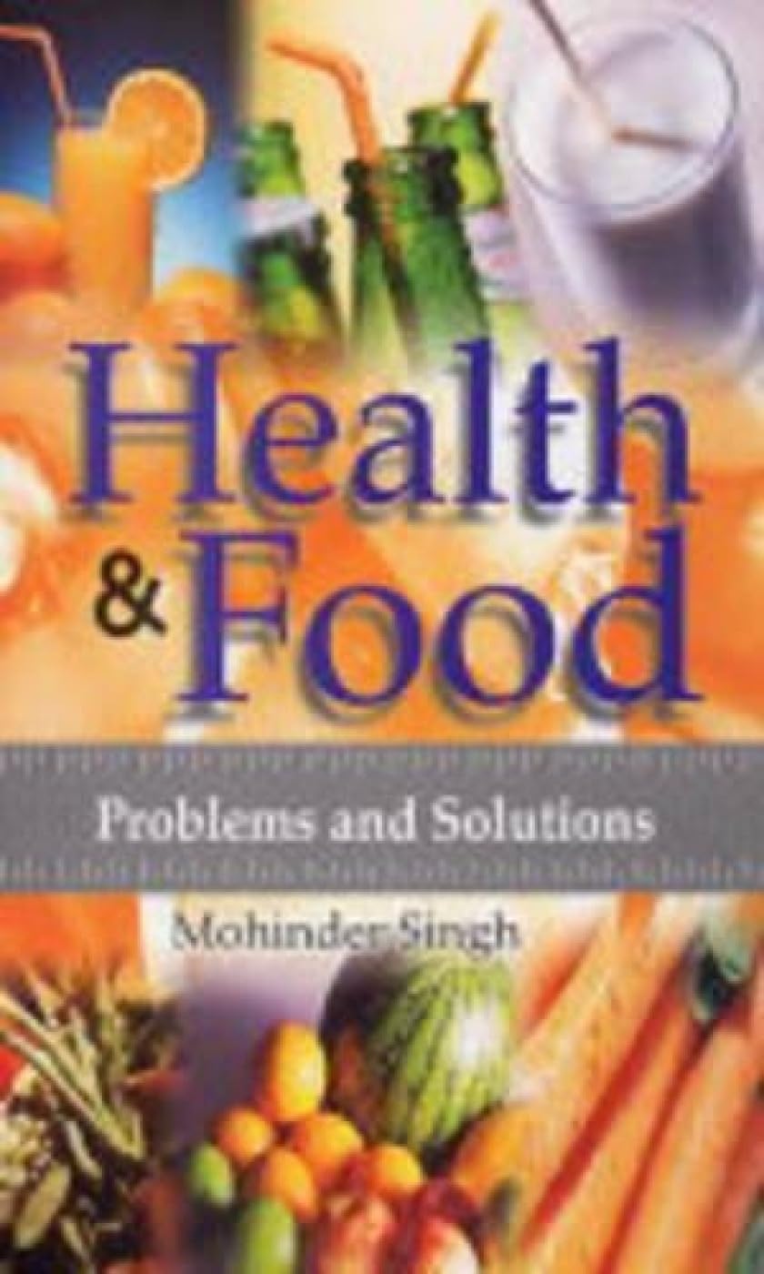 Health and Food: Human Problems and Solutions