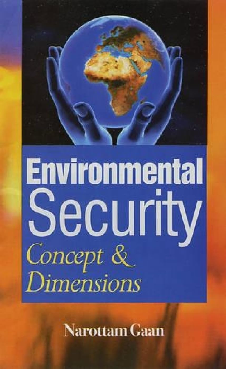 Environmental Security: Concept and Dimensons  - Hardcover