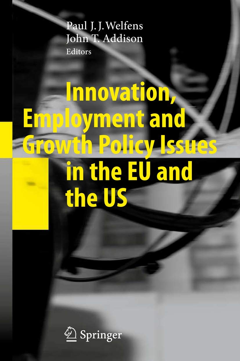 INNOVATION, EMPLOYMENT AND GROWTH POLICY ISSUES IN THE EU AND THE US