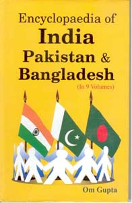 Encyclopaedia of India, Pakistan and Bangladesh  9 VOLS. - Hardcover