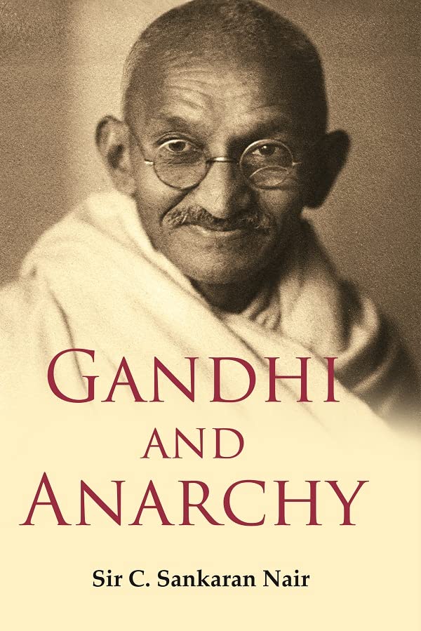 Gandhi and Anarchy - HARDCOVER