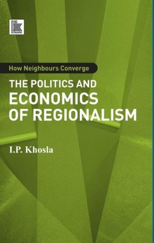 How Neighbours Converge: The Politics and Economics of Regionalism