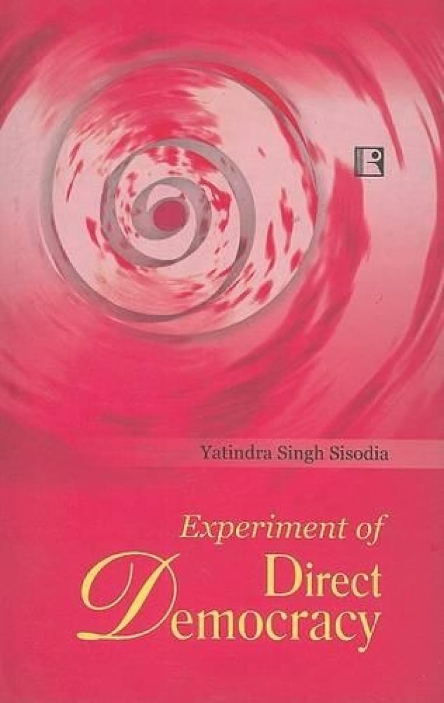 Experiment of Direct Democracy -Hardcover