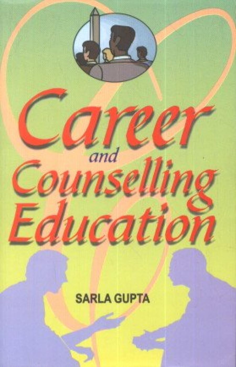 Career and Counselling Education  - Hardcover