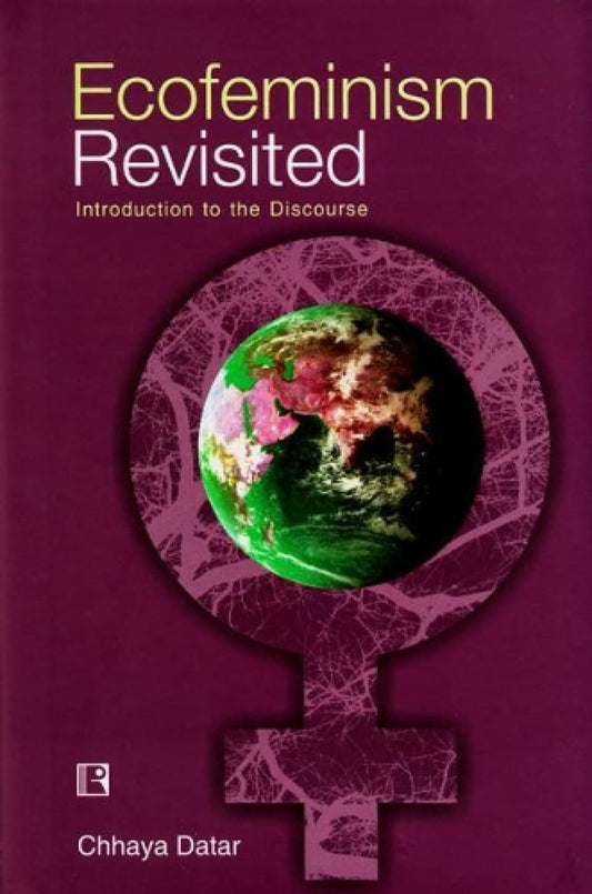 Ecofeminism Revisited -Hardcover