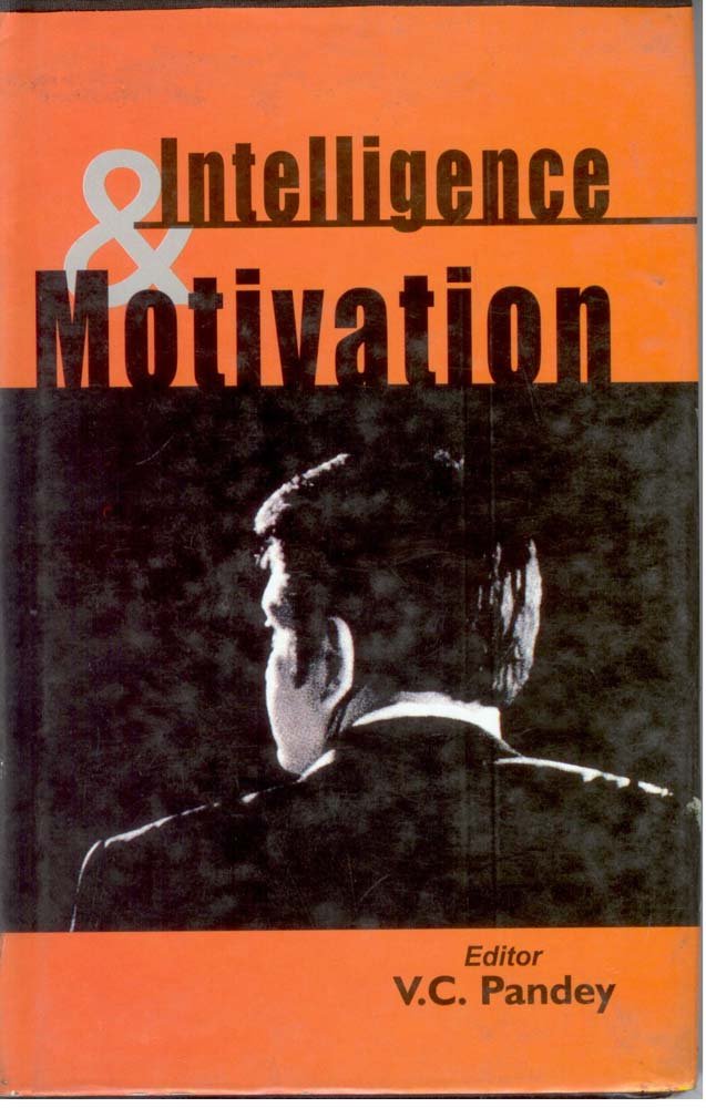 Intelligence & Motivation - Hardcover