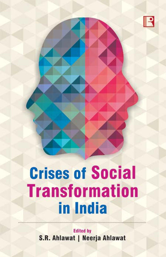 Crises of Social Transformation in India -Hardcover