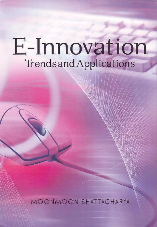 E-INNOVATION - TRENDS AND APPLICATIONS -Paperback
