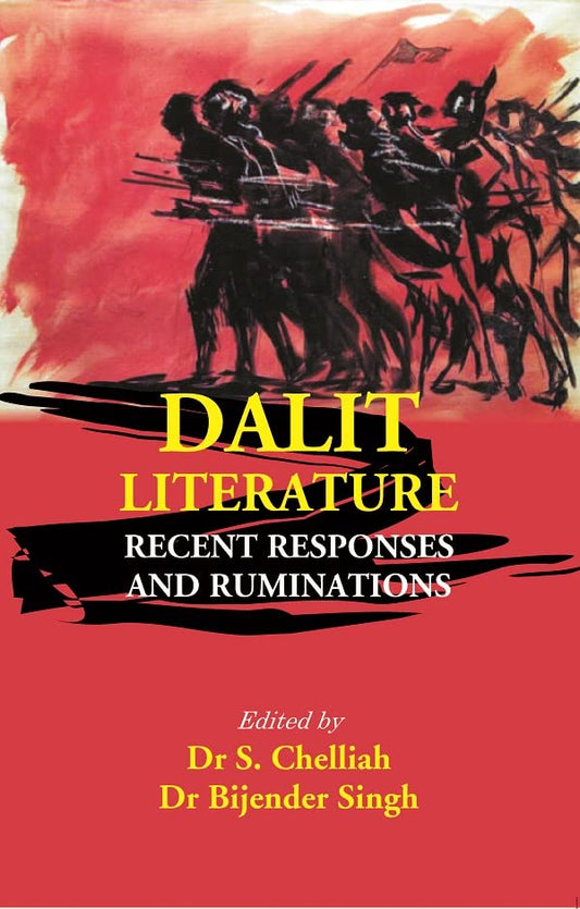 Dalit Literature: Recent Responses and Ruminations  - Hardcover