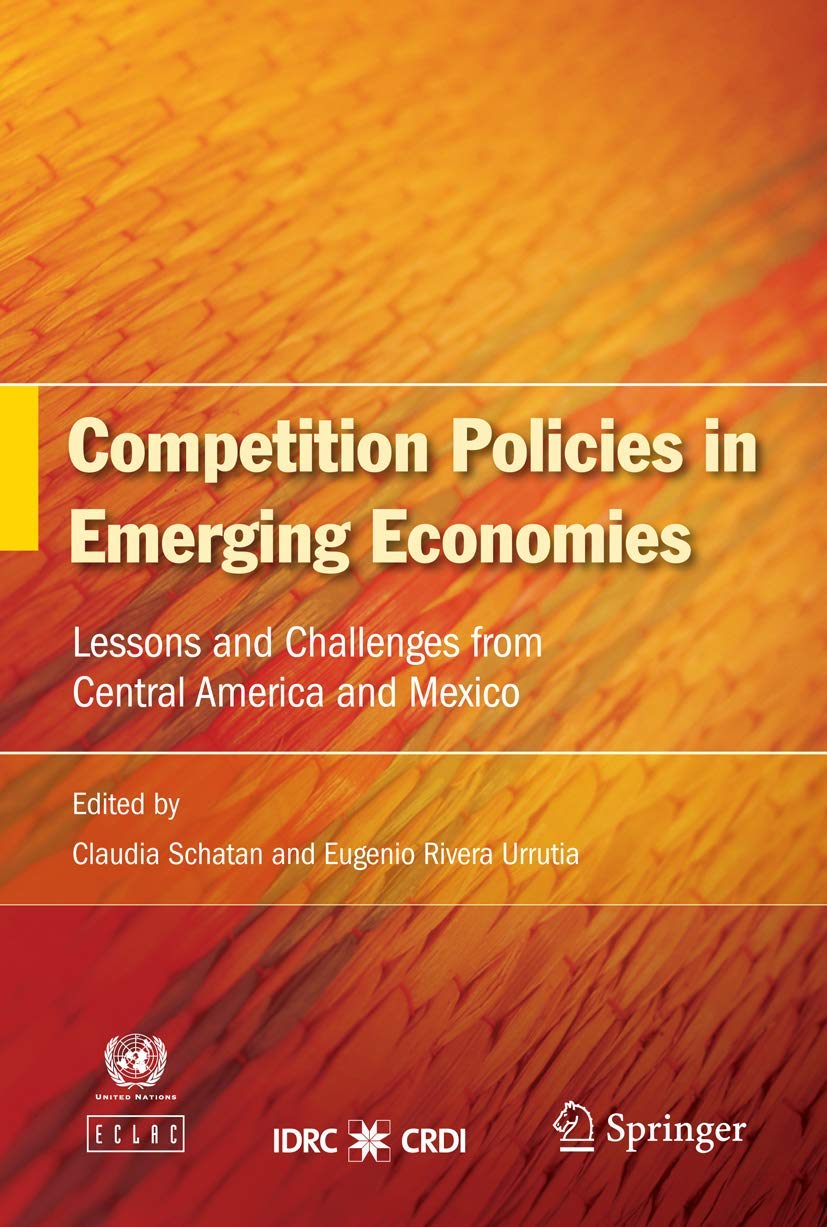 COMPETITION POLICIES IN EMERGING ECONOMIES
