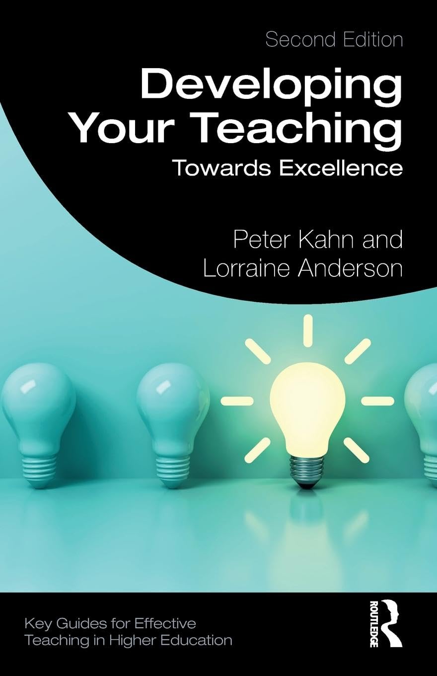 DEVELOPING YOUR TEACHING : TOWARDS EXCELLENCE, 2ND EDITION