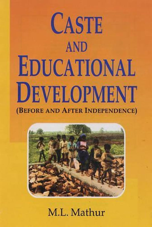Caste and Educational Development