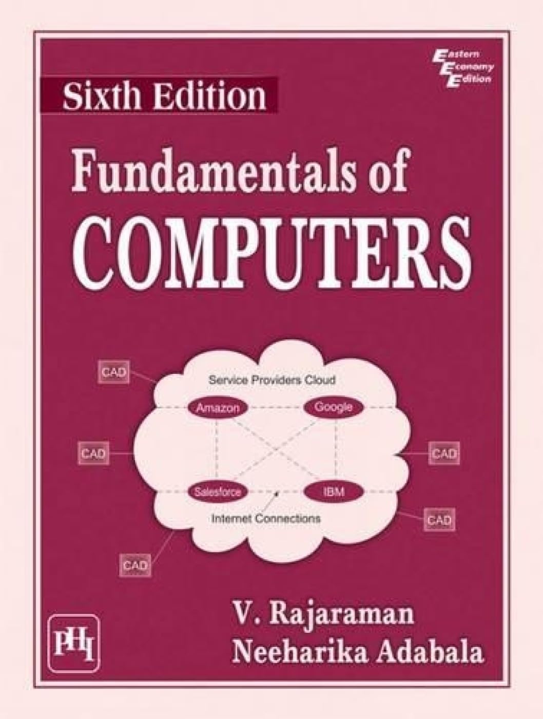Fundamentals of Computers 6th edn (PB)
