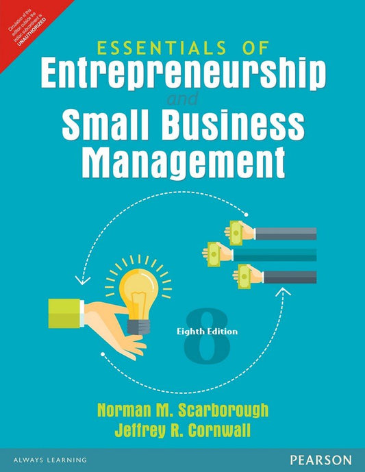 ESSENTIALS OF ENTREPRENEURSHIP AND SMALL BUSINESS MANAGEMENT, 8TH EDN