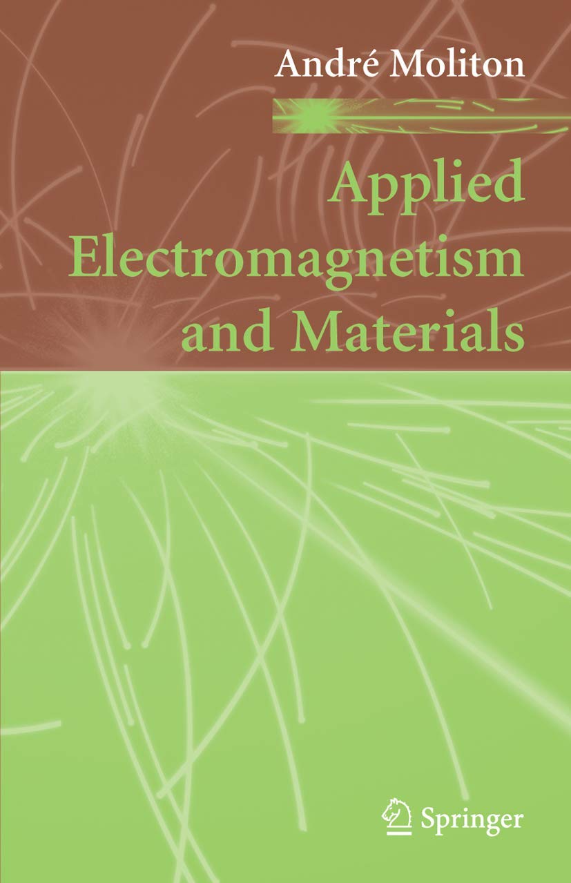 APPLIED ELECTROMAGNETISM AND MATERIALS