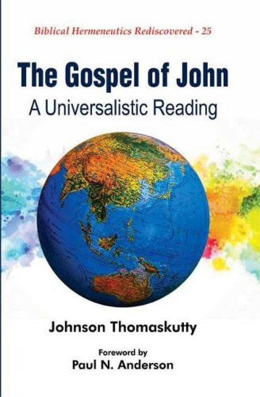Gospel of John: A Universalistic Reading