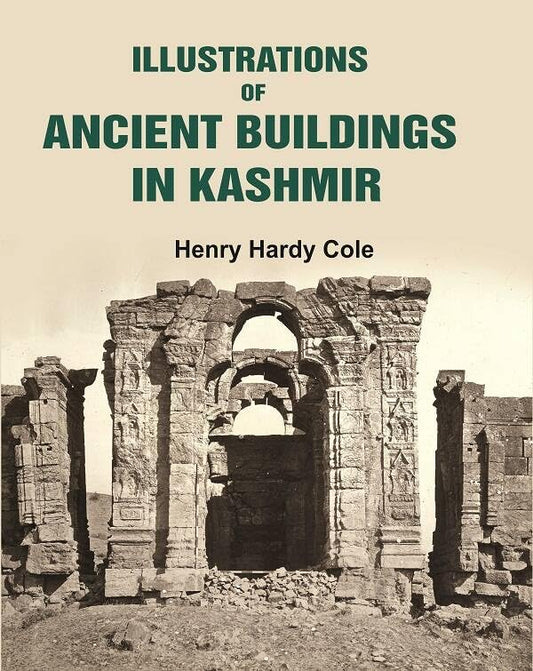 Illustrations of Ancient Buildings in Kashmir   - Hardcover