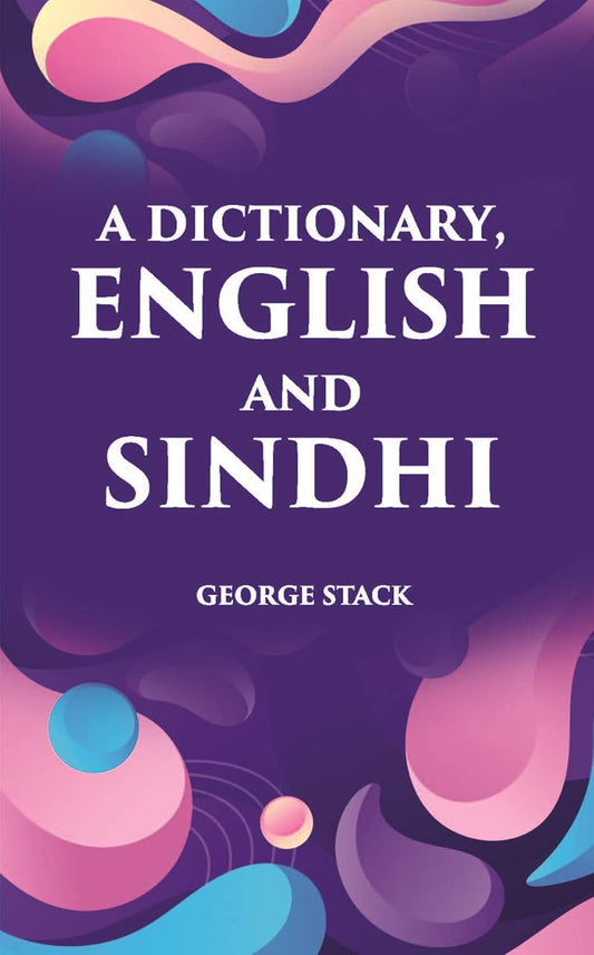 A Dictionary, English And Sindhi - PAPERBACK