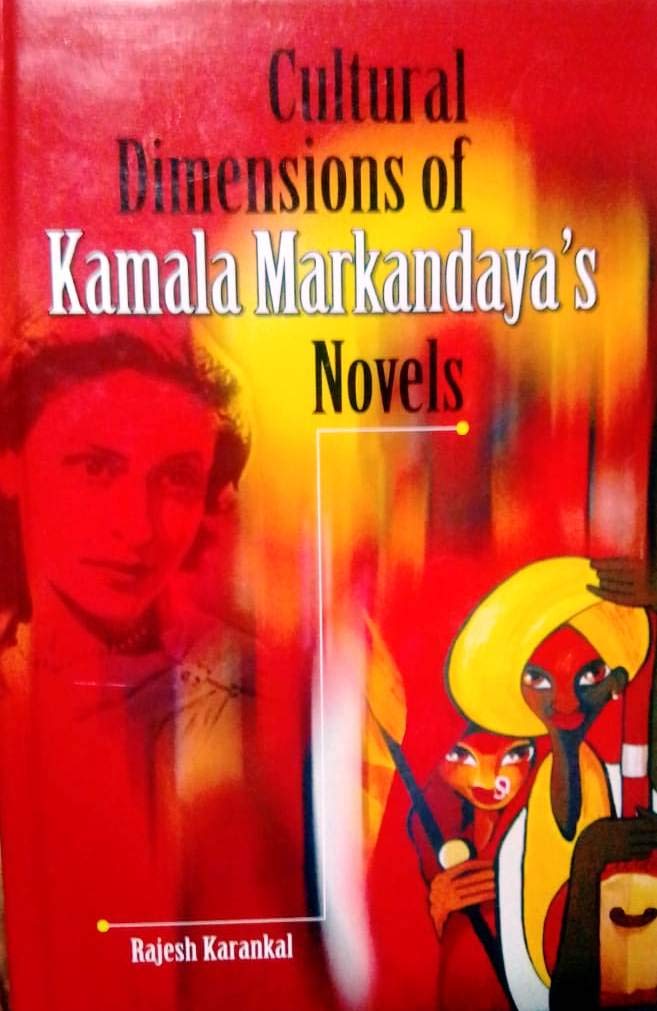 Cultural Dimensions of Kamala Markanday's Novels