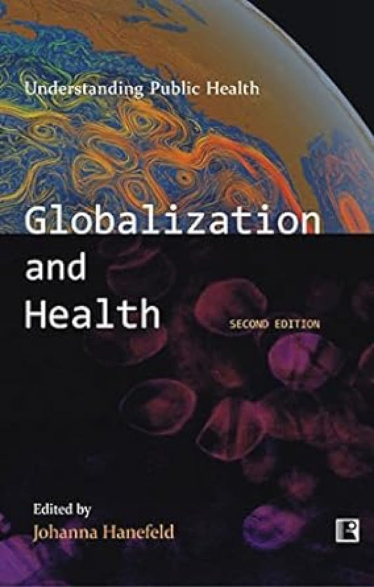 Globalization and Health -Hardcover