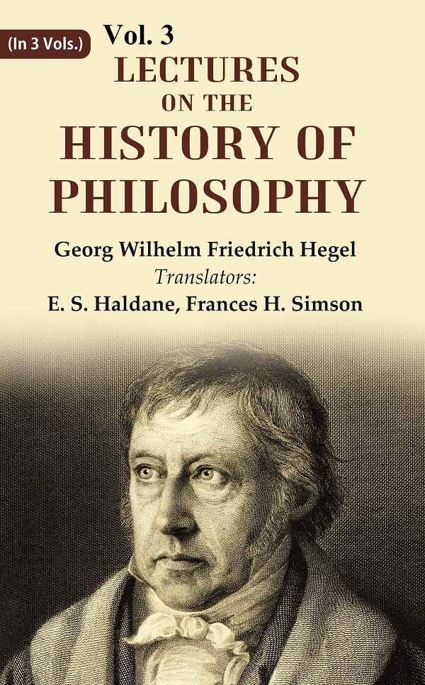 Lectures on the history of philosophy VOL. 3 - Hardcover