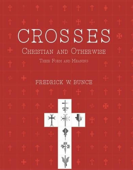 Crossess — Christian and Otherwise -Hardcover