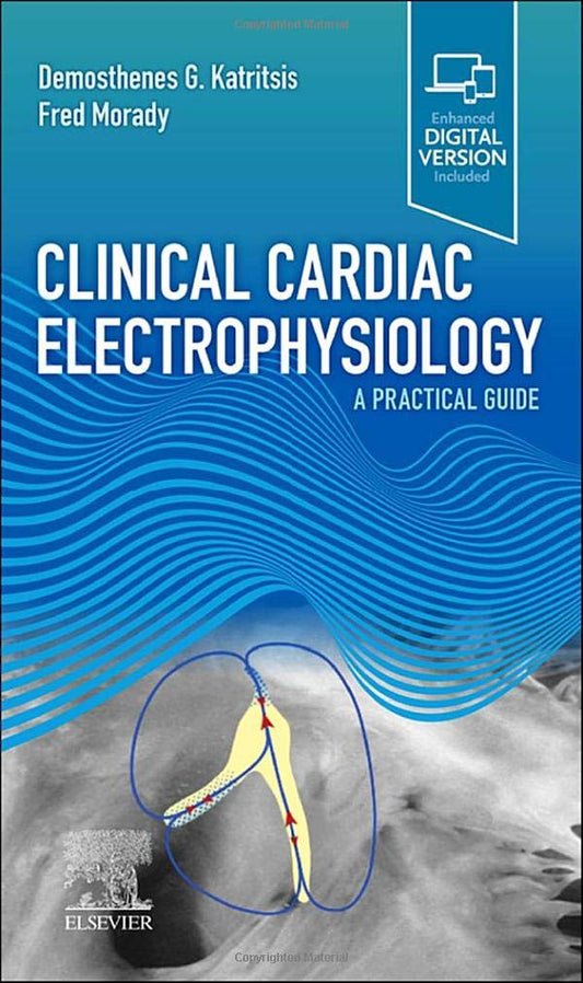 CLINICAL CARDIAC ELECTROPHYSIOLOGY A PRACTICAL GUIDE (Paperback)