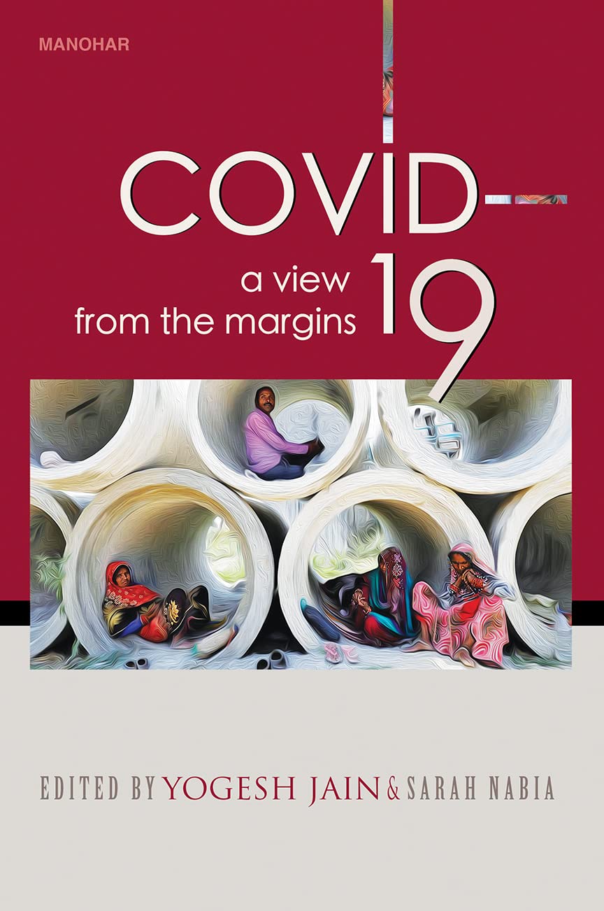 COVID-19: A VIEW FROM THE MARGINS