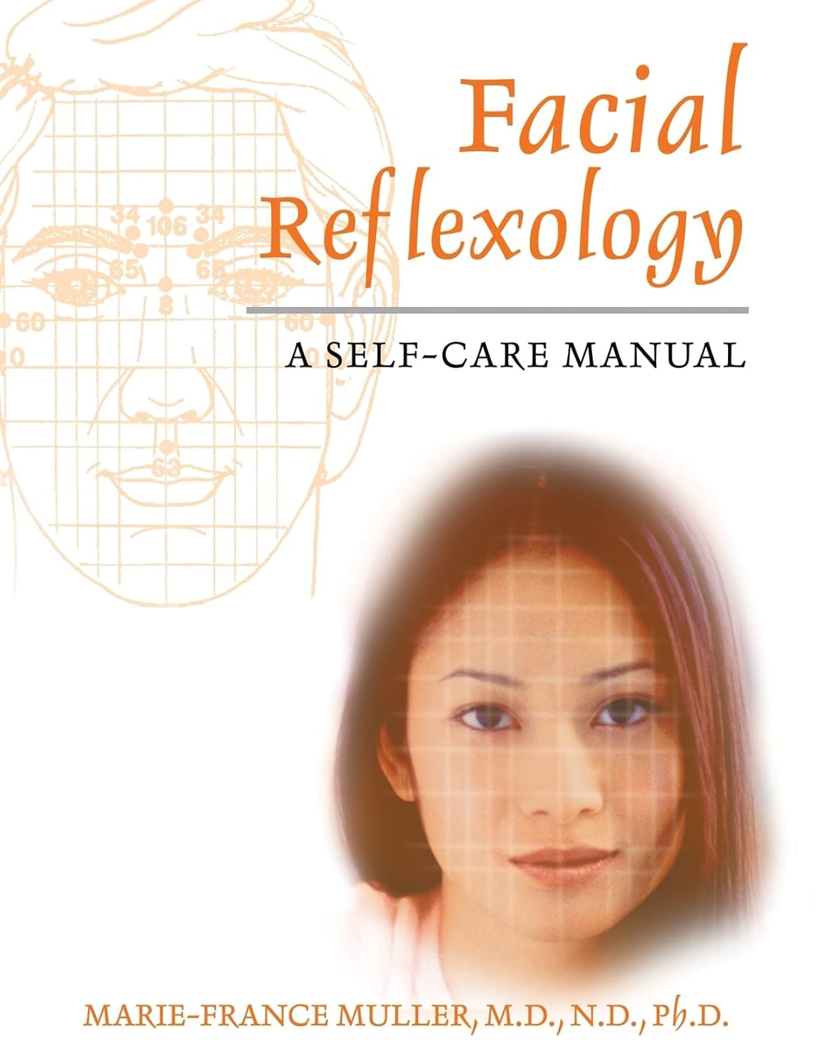 FACIAL REFLEXOLOGY, MARIE-FRANCE MULLER