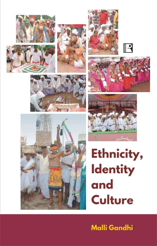 Ethnicity Identity and Culture: Scheduled Tribes of Andhra Pradesh and Telangana - Hardcover