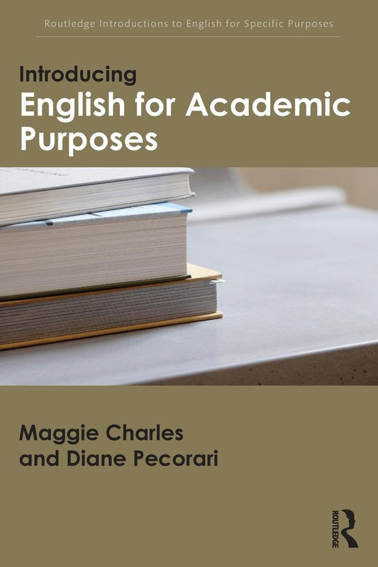INTRODUCING ENGLISH FOR ACADEMIC PURPOSES