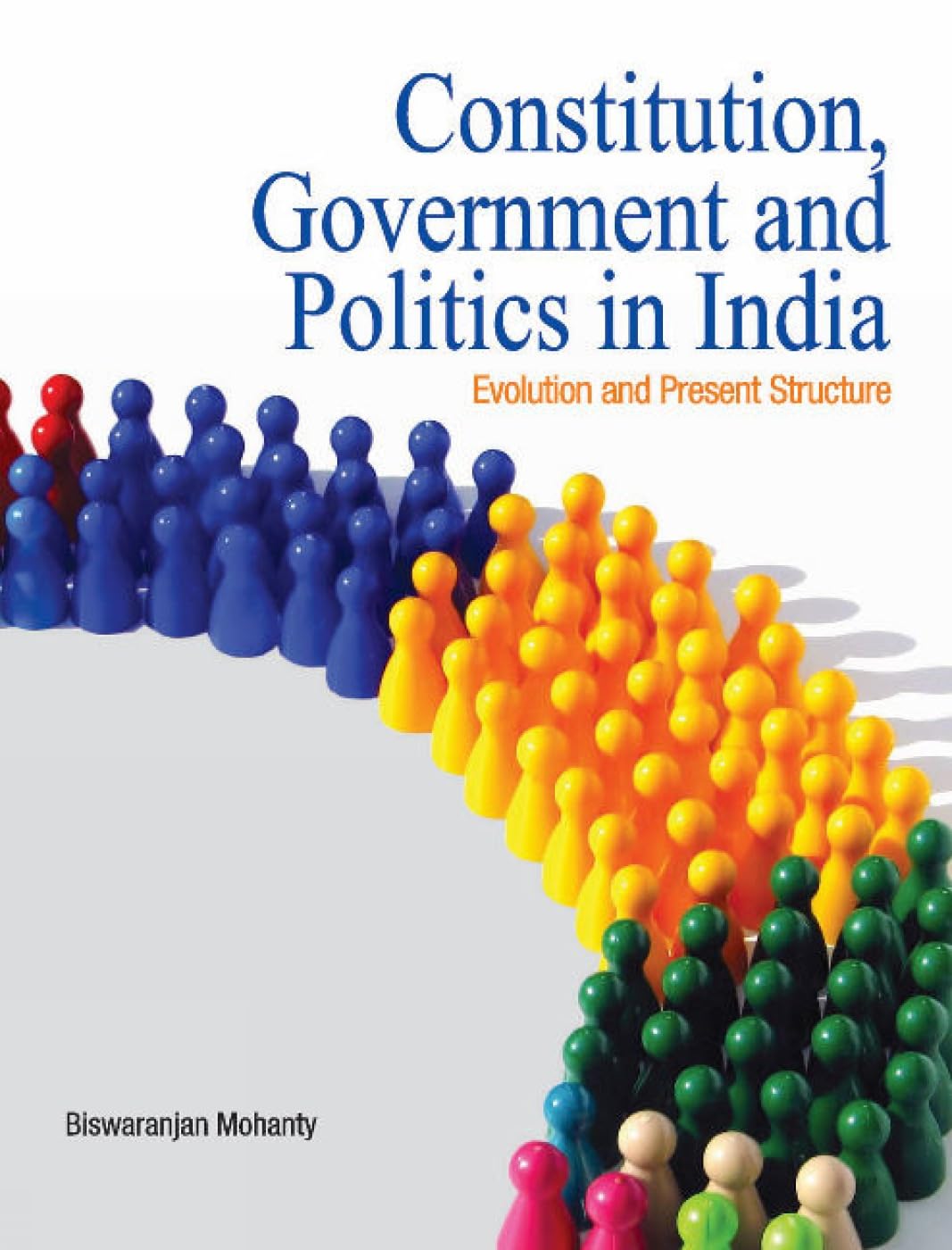 Constitution, Government and Politics in India