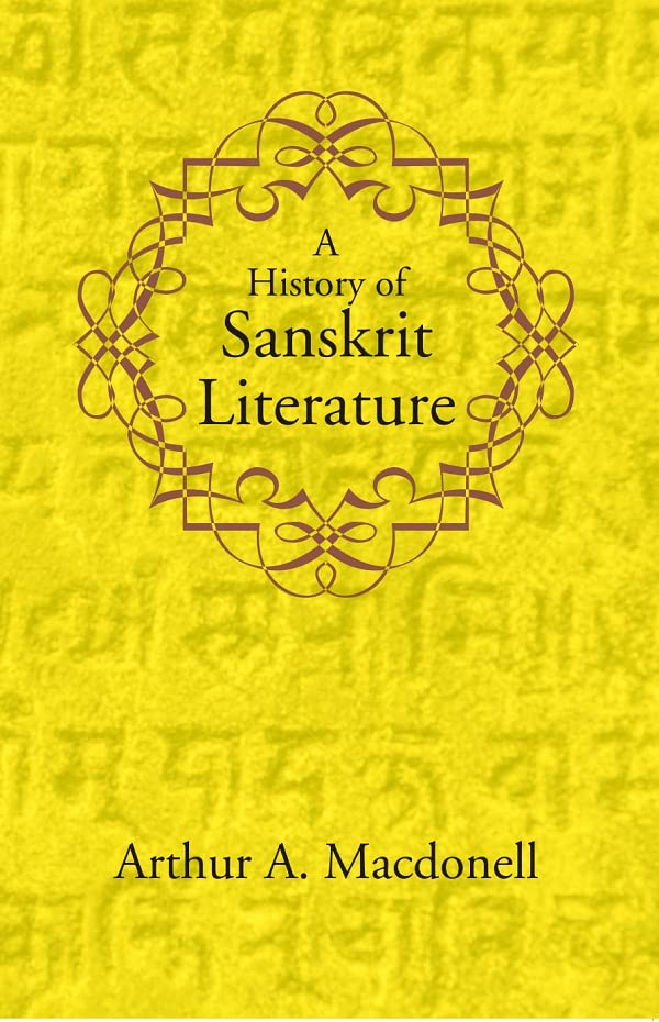 A History of Sanskrit Literature - HARDCOVER