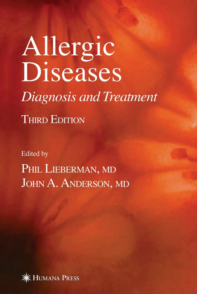 ALLERGIC DISEASES 3ED: DIAGNOSIS AND TREATMENT