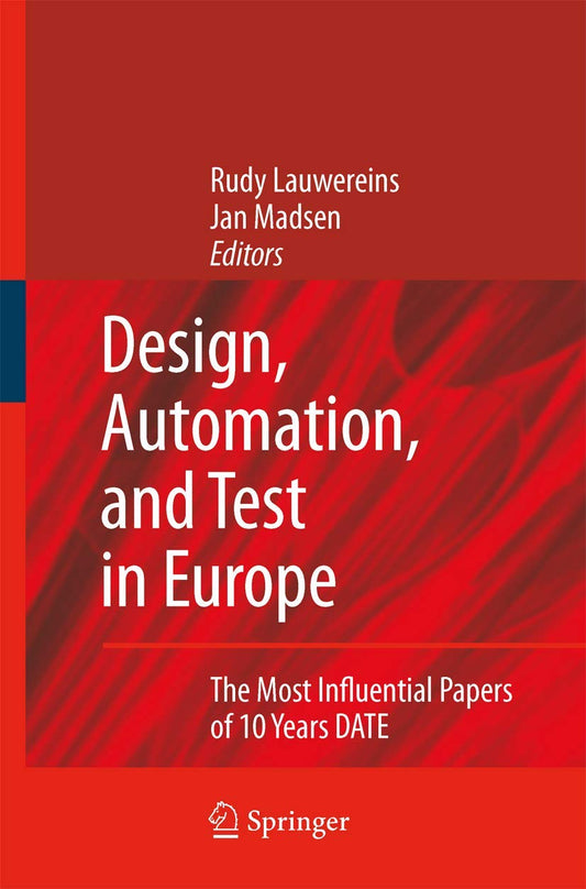 DESIGN, AUTOMATION, AND TEST IN EUROPE