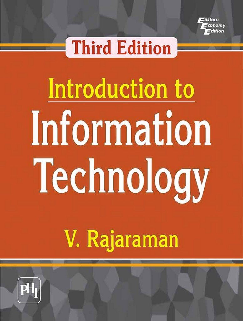 INTRODUCTION TO INFORMATION TECHNOLOGY, 3RD EDITION