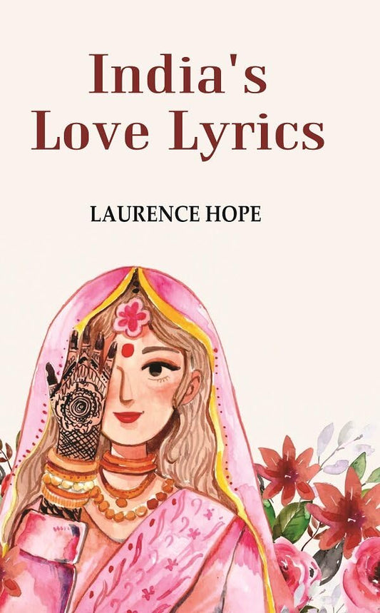 India's Love Lyrics - Hardcover