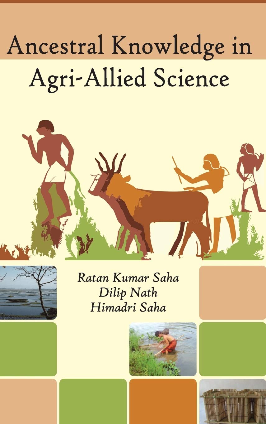 Ancestral Knowledge in Agri-Allied Science